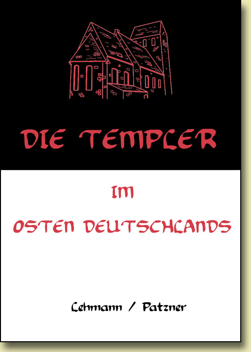 Die Templer im Osten Deutschlands